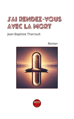 J'ai Rendez-Vous Avec la Mort